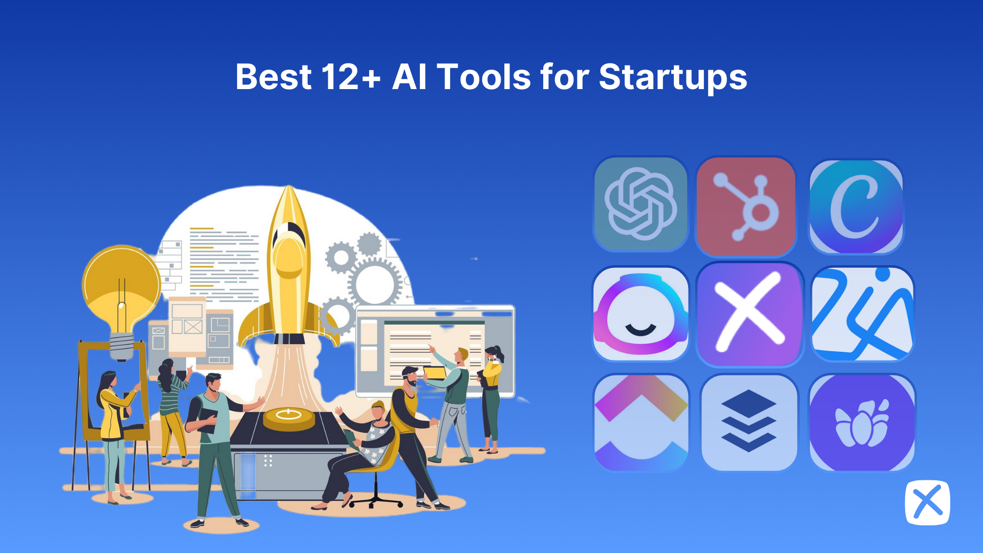 Top 12+ AI tools for startups to streamline your workflow