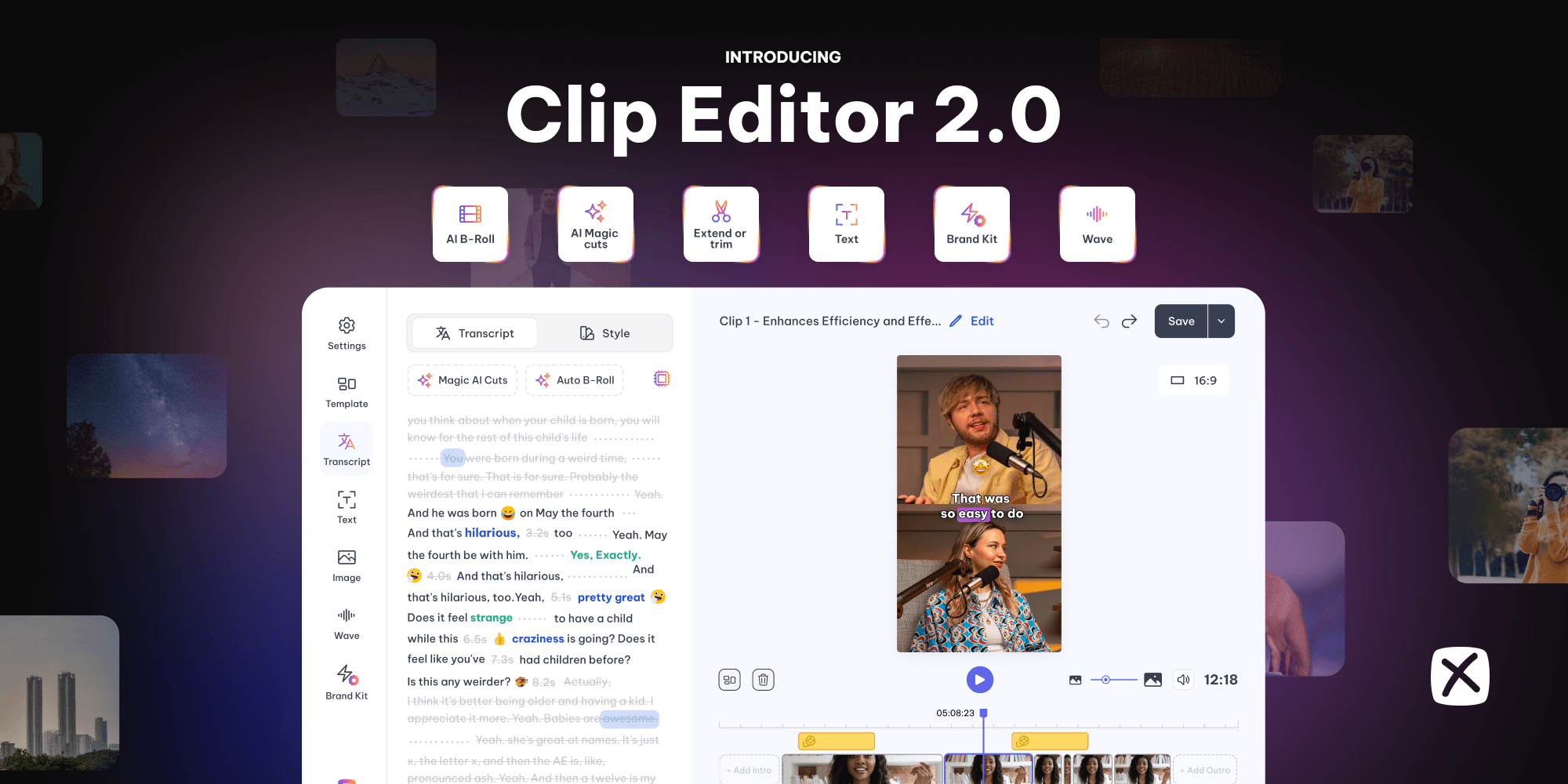 Introducing Clip Editor 2.0 - Just the Way You Wanted
