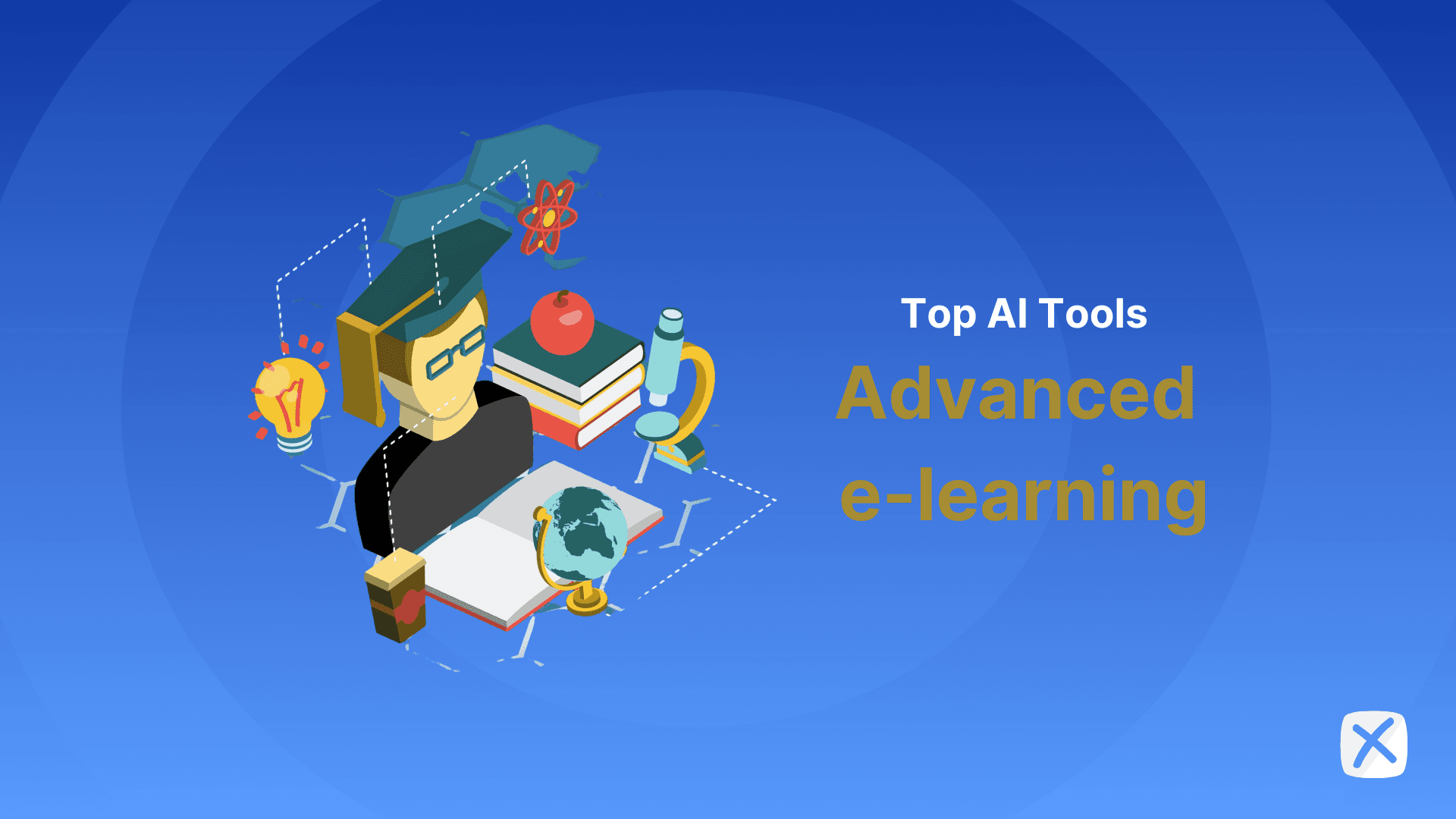 Best AI Tools To Improve Advanced e-Learning In 2025