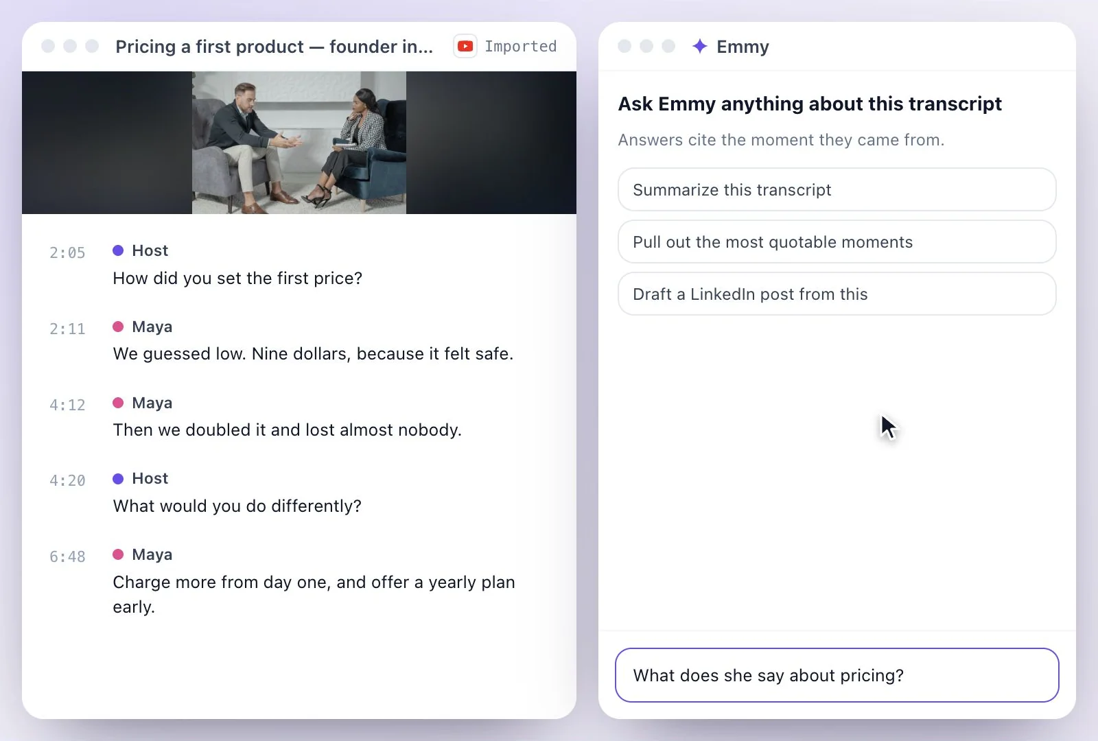 A question typed to Emmy beside the transcript of a YouTube interview