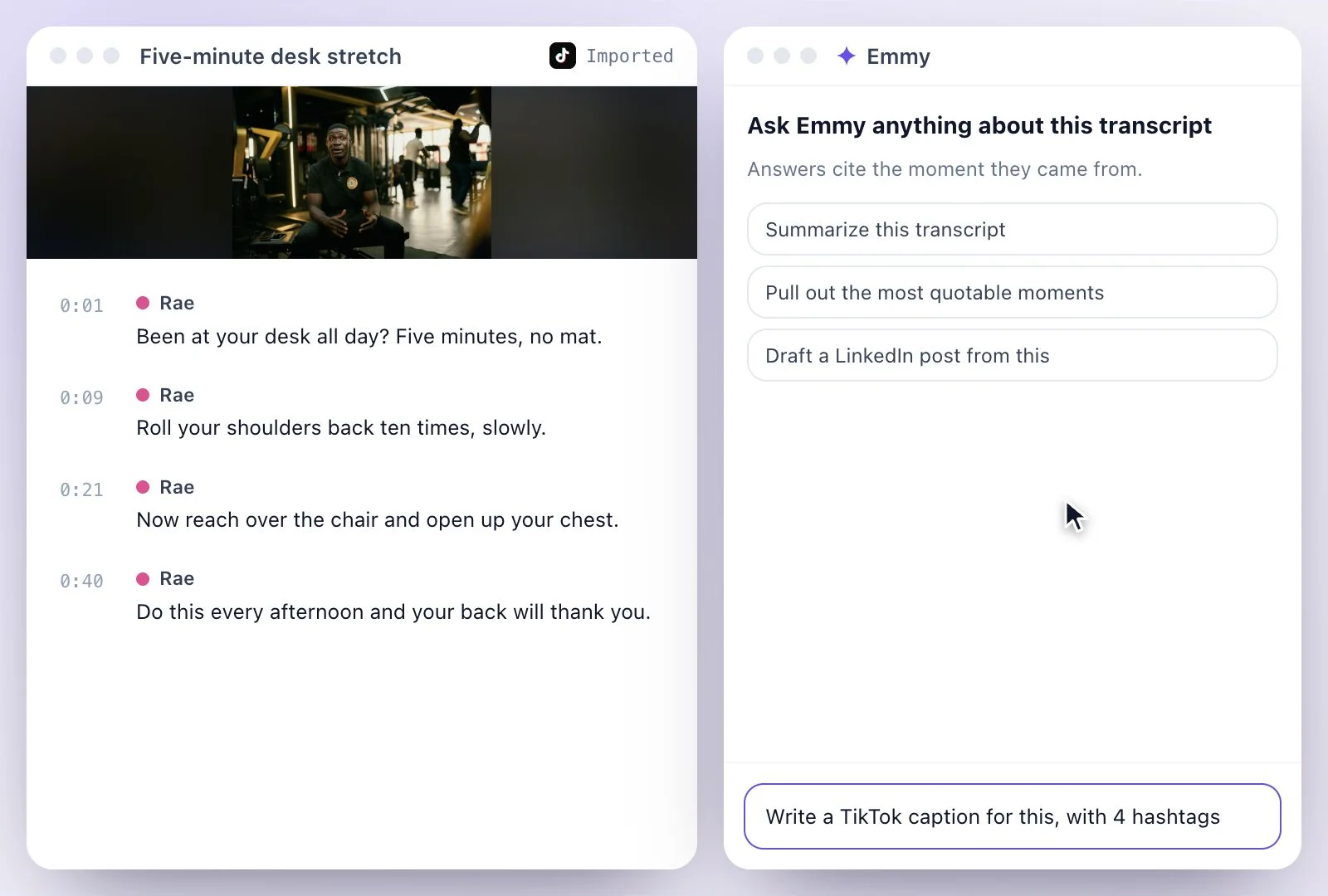 A TikTok video imported by its link, with Emmy open beside the transcript