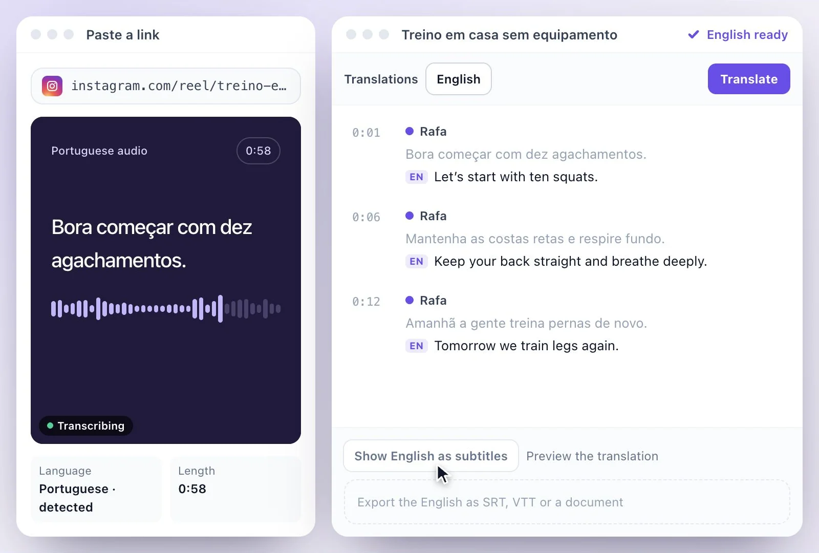The Portuguese transcript with an English translation under each line
